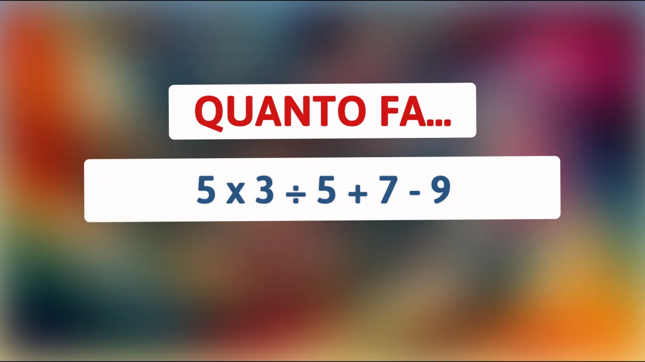 Se sai rispondere a questo rompicapo matematico sei un vero genio! Scopri se il tuo QI è sopra la media!"